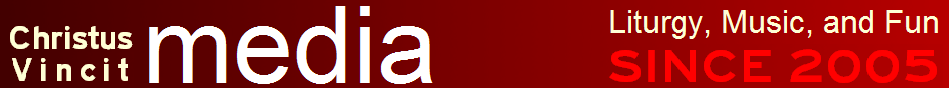 CV Media - Liturgy, Music, and Fun since 2005